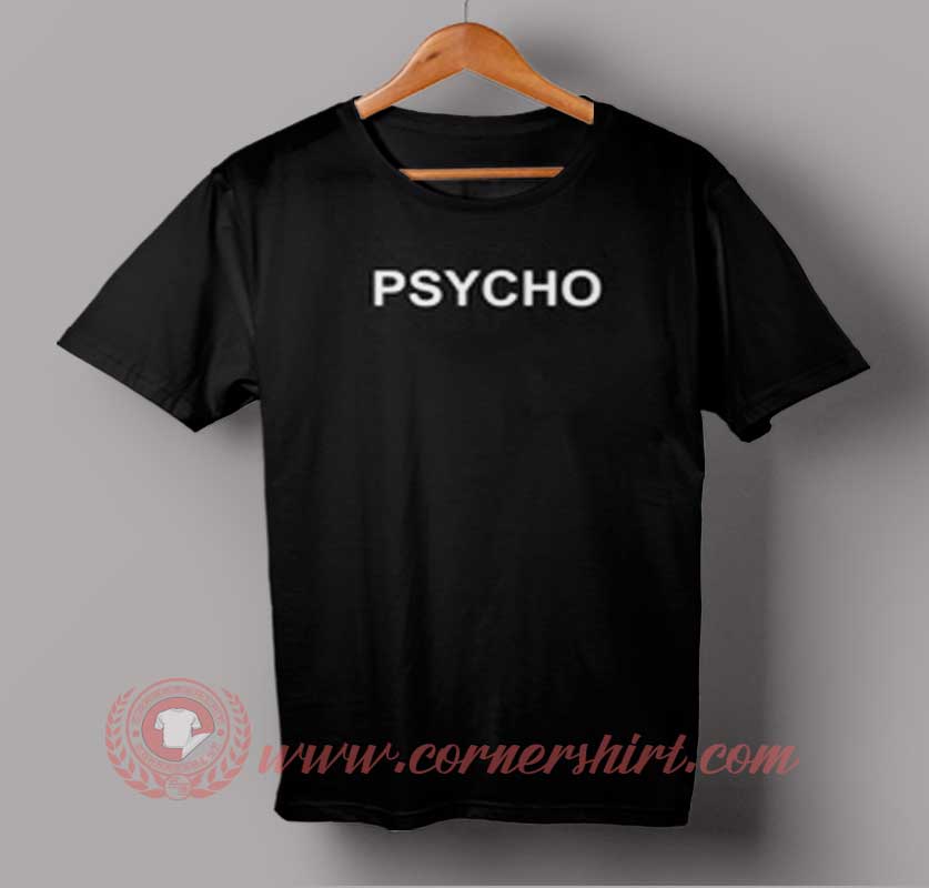 psycho tee shirts