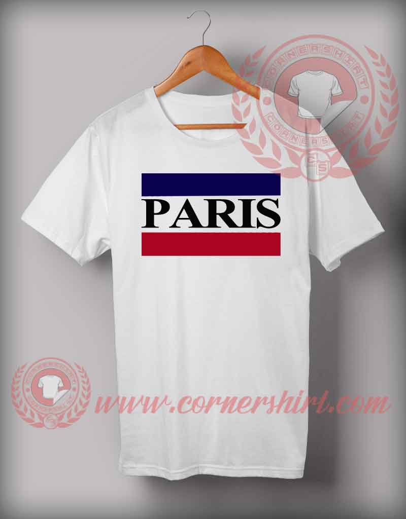 Paris Tumblr T shirt Cheap Custom Made T shirts by Cornershirt.com