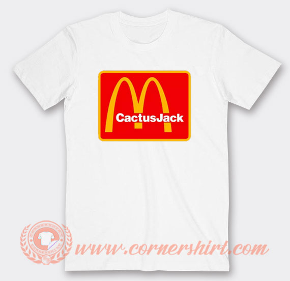 Get It Now Travis Scott Cactus Jack X McDonald's T-Shirt - Cornershirt